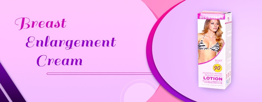 Buy the best breast enlargement cream in India at a low cost