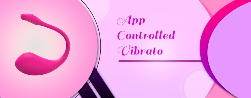 App control Vibrator in India for intense sex - Sextoymart